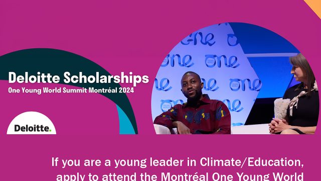 FULLY FUNDED TO CANADA : Apply for the Deloitte One Young World Scholarship 2024