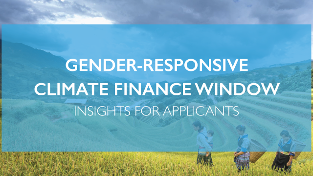 GRANTS : Apply for the  Gender-Responsive Climate Finance Window (Cycle 5)