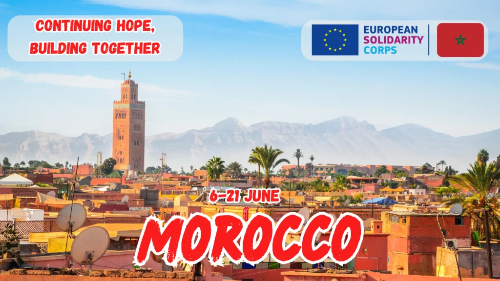 Continuing Hope, Building Together _ ESC Volunteering in Morocco