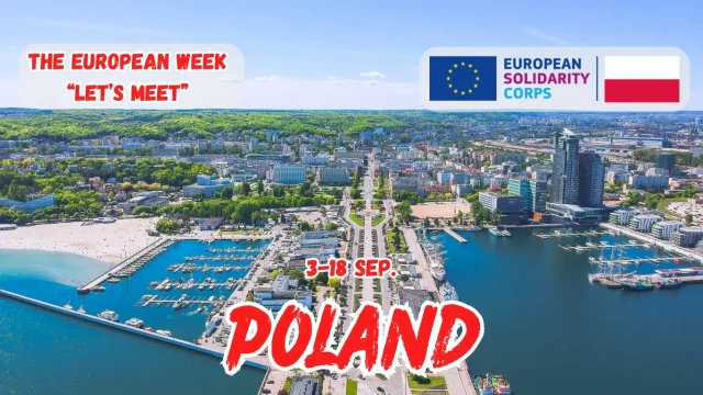 Fully Funded : Apply for the The European Week “Let’s meet!” | ESC Volunteering project in Poland